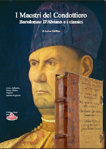 I Maestri del condottiero Bartolomeo D'Alviano e i classici.