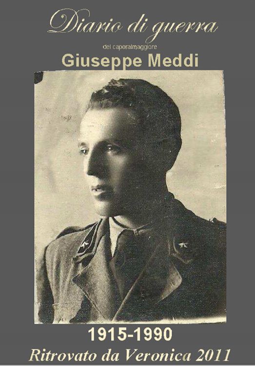 Caporalmaggiore Giuseppe Meddi Diario di guerra 1940