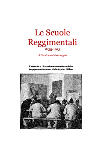 Gianfranco Mastrangelo Le scuole Reggimentali 1861-1935