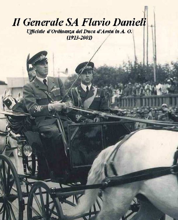 Il Generale SA Flavio Danieli e il Duca d'Aosta in A. O.