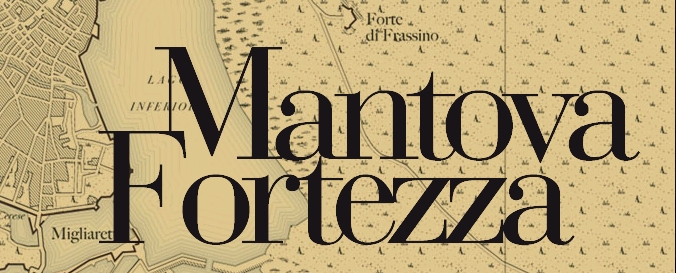 fortezza di mantova