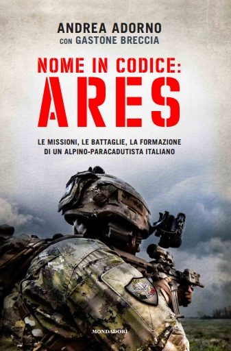 Andrea Adorno con Gastone Breccia. Nome in Codice Ares